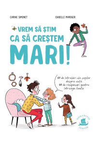 Vrem sa stim ca sa crestem mari