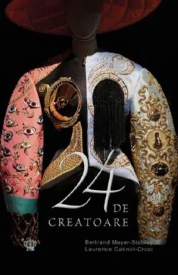 24 de creatoare de Laurence Catinot-Crost