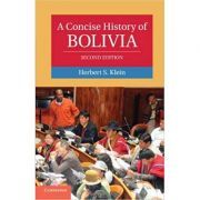 A Concise History of Bolivia