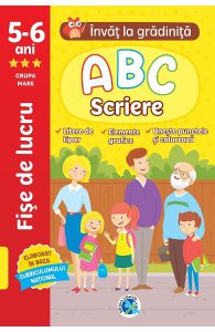 ABC Scriere: 5-6 ani Grupa mare. Invat la gradinita