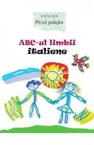 ABC-ul limbii italiene de Ala Bujor