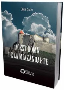 Acest domn de la miazanoapte de Ovidiu Cristea