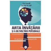 Arta invatarii si a dezvoltarii personale. Avantajul tau competitiv