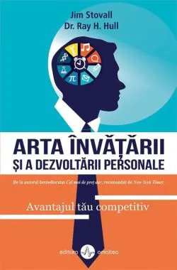 Arta Invatarii si a Dezvoltarii personale de Jim Stovall