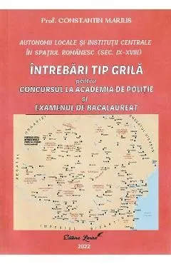 Autonomii locale si institutii centrale in spatiul romanesc de Constantin Marius