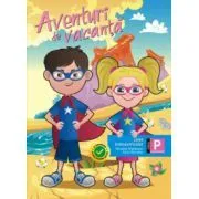 Aventuri de vacanta, Caiet transcurricular pentru clasa pregatitoare de Flora Abrudan
