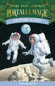Calatorie pe Luna de Mary Pope Osborne