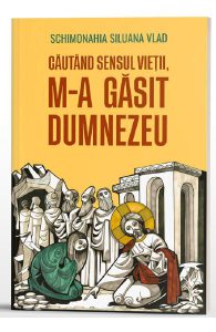 Cautand sensul vietii, m-a gasit Dumnezeu