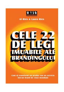 Cele 22 de legi imuabile ale brandingului