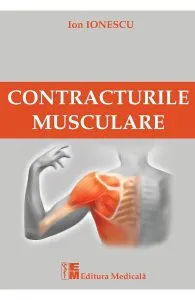 Contracturile musculare de Ion Ionescu