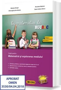 Cu matematica la RUCSAC. Caiet pentru Matematică și explorarea mediului. Clasa I, semestrul I de Nicoleta Stanica