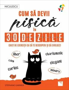 Cum să devii pisică în 30 de zile de Stephane Garnier