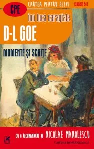 D-l Goe. Momente si schite de Ion Luca Caragiale