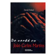 De vorba cu Joao Carlos Martins