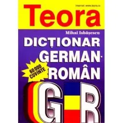 Dictionar german-roman. 60000 cuvinte de Mihai Isbasescu