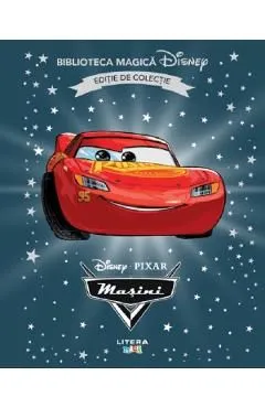 Disney Pixar: Masini. Biblioteca magica Disney