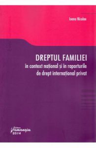 Dreptul familiei in context national si in raporturile de drept international privat