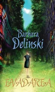 Evadarea de Barbara Delinsky