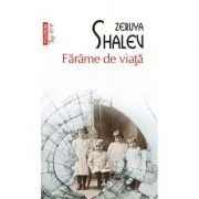Farame de viata. Editie de buzunar de Zeruya Shalev