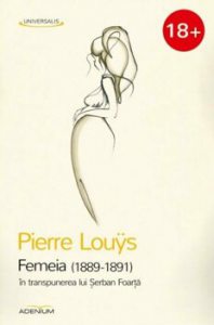 Femeia (1889-1891) in transpunerea lui Serban Foarta