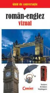 Ghid de conversatie roman-englez vizual de Robert Valentin