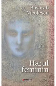 Harul feminin de Basarab Nicolescu