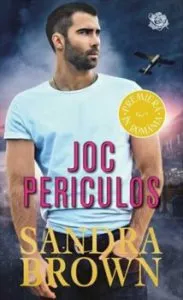 Joc periculos de Sandra Brown