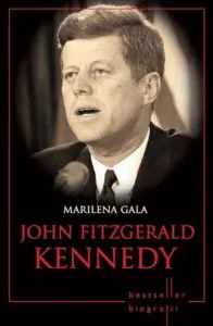 John Fitzgerald Kennedy de Marilena Gala
