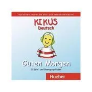 KIKUS Deutsch Audio-CD „Guten Morgen“ de Edgardis Garlin
