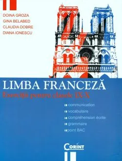 Limba franceza. Exercitii pentru clasele 9-10
