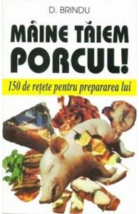 Maine Taiem Porcul!