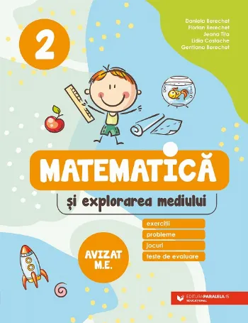 Matematică și explorarea mediului. Exerciții, probleme, jocuri, teste de evaluare. Clasa a 2-a de Jeana Tita