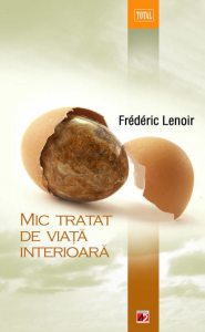 Mic tratat de viata interioara