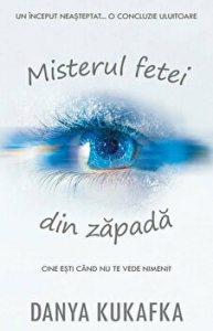Misterul fetei din zapada. Cine esti cand nu te vede nimeni?
