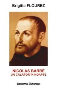 Nicolas Barre - un calator in noapte de Brigitte Flourez