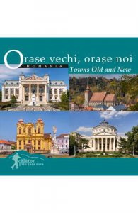 Orase vechi, orase noi