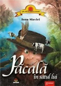 Pacala in satul lui de Ioan Slavici
