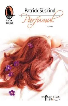 Parfumul de Patrick Suskind