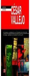 Poeme umane. Poeme in proza de Cesar Vallejo