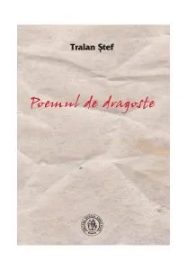 Poemul de dragoste de Traian Stef