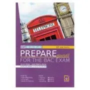 Prepare Yourself for the Bac Exam de Ana-Maria Marin