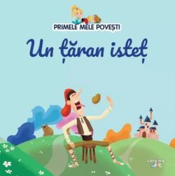 Primele mele povesti. Un taran istet