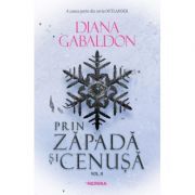 Prin zapada si cenusa volumul 2. Seria Outlander, partea a 6-a