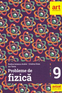 Probleme de fizică. Clasa a IX-a
