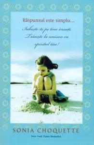 Raspunsul este simplu... Iubeste-te pe tine insuti, Traieste la unison cu spiritul tau