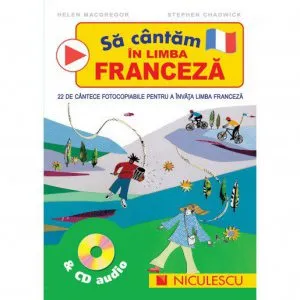 Sa Cantam In Limba Franceza de Helen MacGregor