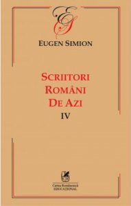 Scriitorii romani de azi IV