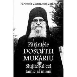 Slujitorul cel tainic al inimii de Pr. Catana Constantin