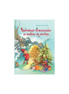 Spiridușii Crăciunului și mașina de dorințe