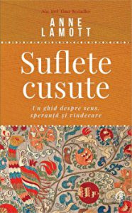 Suflete cusute. Un ghid despre sens, speranta si vindecare